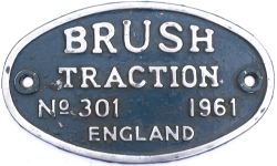 Worksplate BRUSH TRACTION ENGLAND No 301 1961 ex British Railways diesel class 31 originally