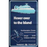 Poster BR HOVERCRAFT HOVER OVER TO THE ISLAND COWES TO SOUTHAMPTON. An Isle Of Wight poster from