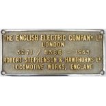 Worksplate THE ENGLISH ELECTRIC COMPANY LTD LONDON ROBERT STEPHENSON & HAWTHORNS LTD LOCOMOTIVE
