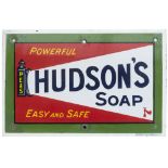 Advertising enamel sign HUDSON'S SOAP POWERFUL EASY AND SAFE. In very good condition with some small