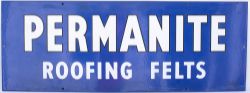 Advertising enamel sign PERMANITE ROOFING FELTS. In excellent condition measures 30in x 11in.