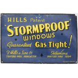 Advertising enamel sign HILLS PATENT STORMPROOF WINDOWS GUARANTEED GAS TIGHT! F.HILLS & SON LTD