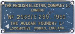 Worksplate THE ENGLISH ELECTRIC COMPANY LTD LONDON THE VULACN FOUNDRY LTD LOCOMOTIVE WORKS ENGLAND