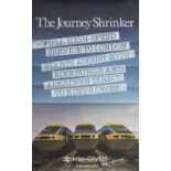 Poster BRB THE JOURNEY SHRINKER FULL HIGH SPEED SERVICE STARTS AUGUST 20TH with image of 3 HST 125