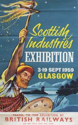 Poster BR SCOTTISH INDUSTRIES EXHIBITION 3-19 SEPTEMBER 1959. Double Royal 25in x 40in. In good