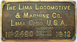 Worksplate THE LIMA LOCOMOTIVE & MACHINE Co LIMA OHIO, U.S.A. No 2490 1912. Ex Western Cooperage