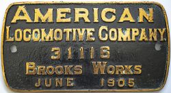 Worksplate AMERICAN LOCOMOTIVE COMPANY 31116 BROOKS WORKS JUNE 1905. Ex Northern Pacific Railroad