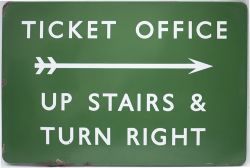 BR(S) FF enamel station sign TICKET OFFICE UPSTAIRS & TURN RIGHT with right facing arrow. In very
