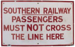 SR enamel station sign SOUTHERN RAILWAY PASSENGERS MUST NOT CROSS THE LINE HERE. In good condition