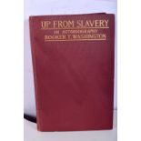 Book, " UP FROM SLAVERY " Washington T Booker , inscribed and signed presentation copy to Andrew Car