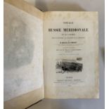 VOYAGE DANS LA RUSSIE MERIDIONALE, M Anatole de Demidoff, 1854, Ernest Bourdin & 2 Lady Brassey