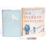 THE ASCENT OF EVEREST, John Hunt, 1953, Hodder and Stoughton, 1st in a good jacket, signed by Hunt
