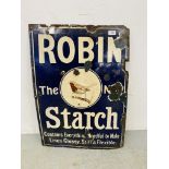 A VINTAGE ENAMEL "ROBIN THE NEW STARCH" ADVERTISING SIGN, W 51CM, H 72CM.