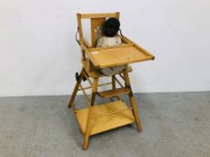 A VINTAGE CHILD'S HIGH CHAIR (COLLECTORS ITEM ONLY) ALONG WITH DOLL