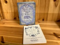 Rowling (JK) Tales of Beedle the Bard 978 0 7475 9987 6 also Sotheby’s Auction Catalogue of Beedle