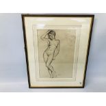 FRAMED CHARCOAL OF A STANDING NUDE LADY H 41.5CM X W 28.5CM.