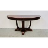 REPRODUCTION MAHOGANY FINISH DEMI LUNE HALL TABLE WIDTH 133CM. DEPTH 49CM. HEIGHT 72CM.