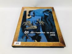 HARDBACK BOOK "88 HUSAIN IN OILS 003".