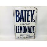 AN ORIGINAL VINTAGE ENAMELLED SIGN "BATEYS LEMONADE" W 51CM X H 76CM.