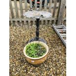 A DECORATIVE METALCRAFT GARDEN BIRD BATH HEIGHT 70CM AND LARGE SALTGLAZED STONEWARE GARDEN PLANTER.