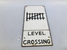 A REPRODUCTION CAST IRON "LEVEL CROSSING PLAQUE WIDTH 29CM. HEIGHT 58CM.