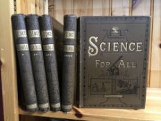 Brown (Robert) Science for all. 5 vol. set dated 1890-1894.