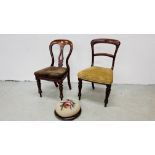 TWO VICTORIAN MAHOGANY SIDE CHAIRS WITH STUFF OVER SEATS ALONG WITH A CIRCULAR FOOTSTOOL WITH
