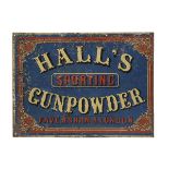 HALL'S, FAVERSHAM & LONDON A RARE ENAMEL GUNPOWDER ADVERTISING SIGN, possibly pre-dating John Hall's