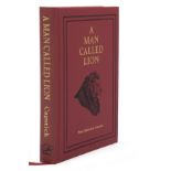 A MAN CALLED LION' BY PETER HATHAWAY CAPSTICK, no. 556 of 1000 first edition signed by the author,