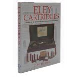 ELEY CARTRIDGES' BY C.H. HARDING, 'A history of the silversmiths and ammunition manufacturers',