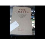 'Wine Grapes' - A Complete Guide to 1,368 Wine Var
