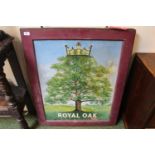 Antique Pub Sign for 'Royal Oak' hand painted signed Matthew 97cm in Height