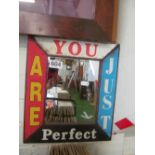 A mirror 'You Are Just Perfect'