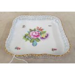 A square Herend dish hand painted floral design and with pierced border