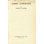 SCHWEITZER ALBERT (1875-1965) Alsatian Theologian, Musician, Philosopher & Physician,