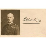 ROBERTS LORD: (1832-1914) Anglo-Irish Field Marshal,