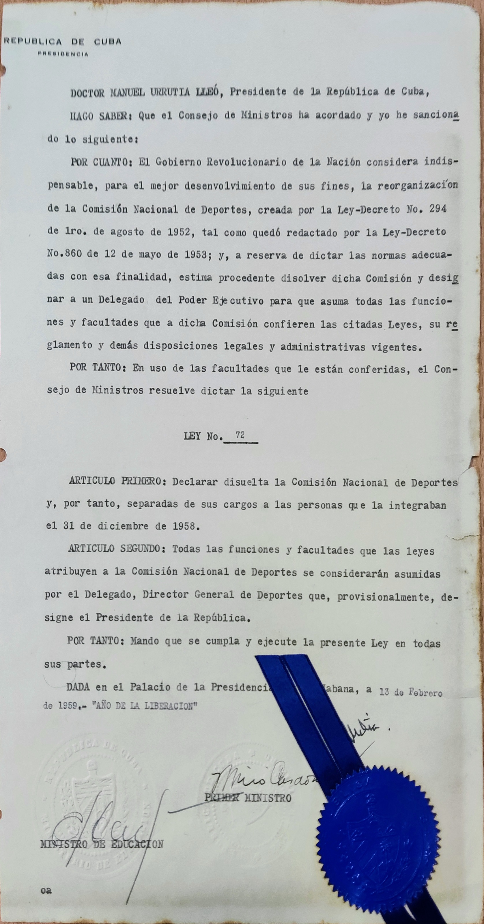 REVOLUTIONARY GOVERNMENT - URRUTIA MANUEL: (1901-1981) President of Cuba from January to July 1959.