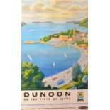 A British Railways Poster 'Dunoon On The Firth Of Clyde' after Lance Cottermole 98.5 x 60.5 cms