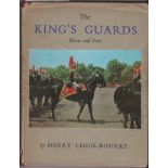 The King's Guards Horse and Foot, by Henry Legge-Bourke. Hardback with original dust cover