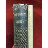 (2) The Works of Oliver Goldsmith (poems and plays) printed Edinburgh William P Nimmo green hardback