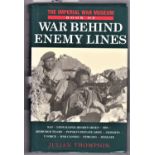 Imperial War Museum Book of War Behind Enemy Lines by Julian Thompson which includes: SAS, LRDG,