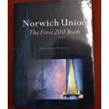 Norwich Union- The First 200 years by Jonathan Mantle, James & James Publishers; 1st edition (1 Jan.