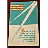 Soviet Cold War era - What to do in a Nuclear Attack booklet, dated 1967 produced by the Dosaaf
