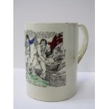 EARLY CREAMWARE, satirical decorated cylindrical tankard "The Dons Outwitted or John Bull in Time