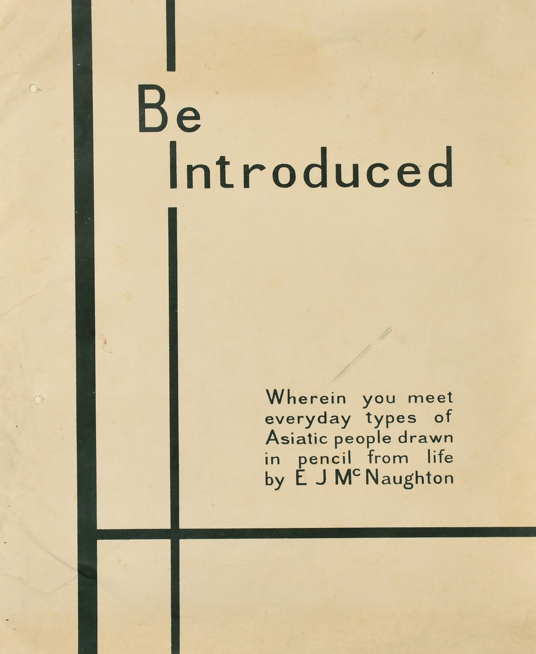 Be Introduced, by E J McNaughton, published by George Blunn and Co Ltd, Kuala Lumpur, 15" x 12".