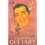 A French vintage poster advertising the French singer Georges Guetary, 47" x 30".