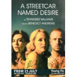 A poster for the Young Vic production of 'A Streetcar Named Desire', signed by the leading actors,