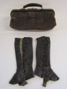 Small Gladstone leather bag and a pair of vintage leather gaiters
