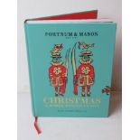 A Fortnum & Mason Christmas and other winter feast books by Tom Parker Bowles, published 2018.