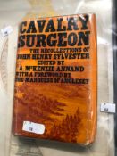 CAVALRY SURGEON, THE RECOLLECTIONS OF DEPUTY SURGEON-GENERAL JOHN HENRY SYLVESTER, F.G.S. BOMBAY